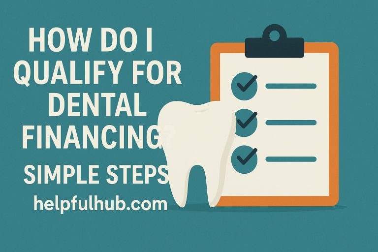 Qualify For Dental Financing