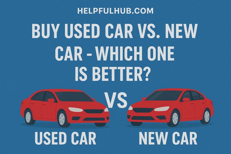 uy Used Car Vs. New Car