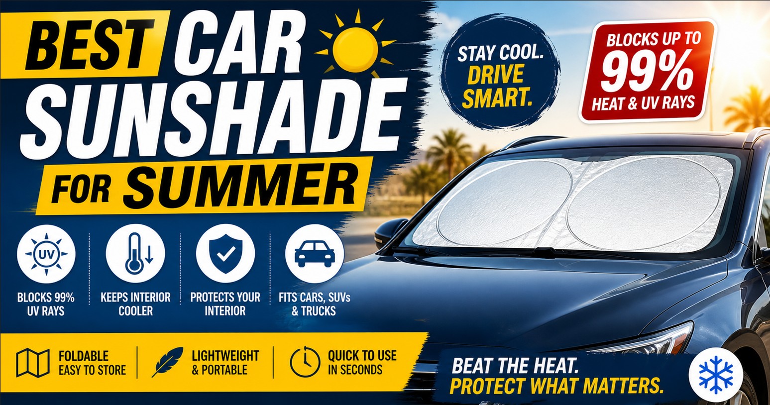 Best Car Sunshade for Summer 2026 – Keep Your Car Cool & Protected